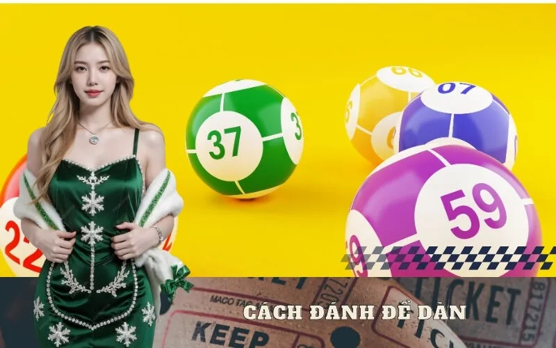 Cách đánh đề dàn